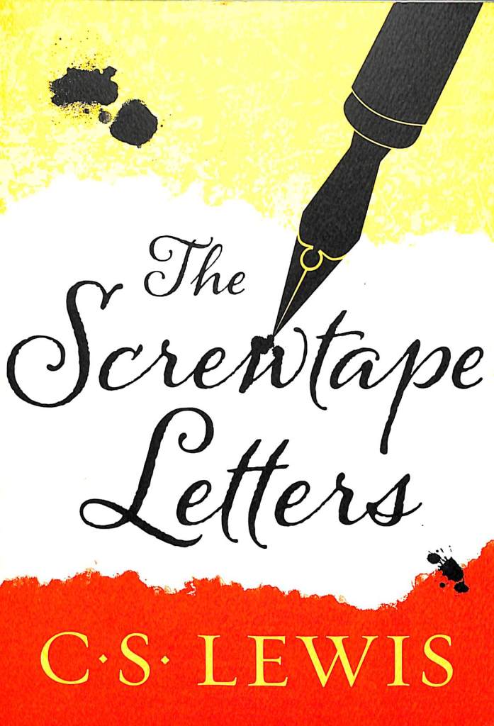 The Screwtape Letters – C.S. Lewis